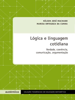 cover image of Lógica e linguagem cotidiana
